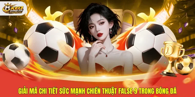 False 9 trong bóng đá