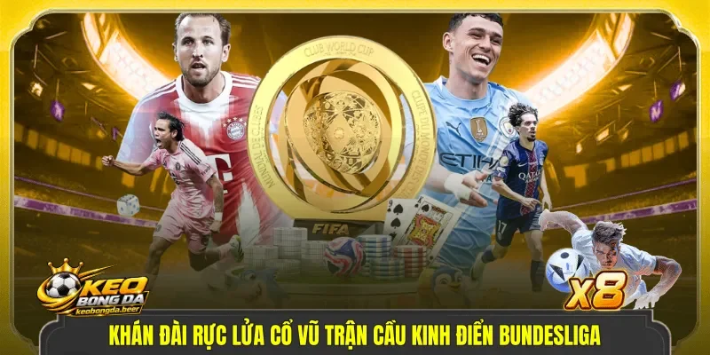 Khán đài rực lửa cổ vũ trận cầu kinh điển Bundesliga