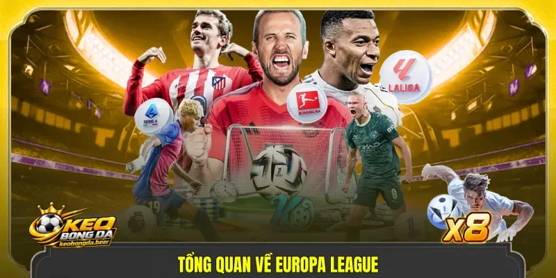 Tổng quan về Europa League